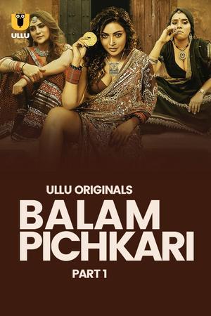 Balam Pichkari (Part-1) S01 2025