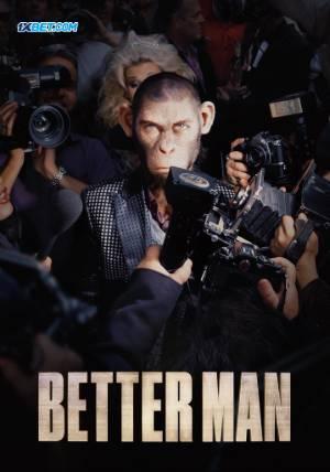 Better Man 2024